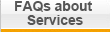 FAQs about Services